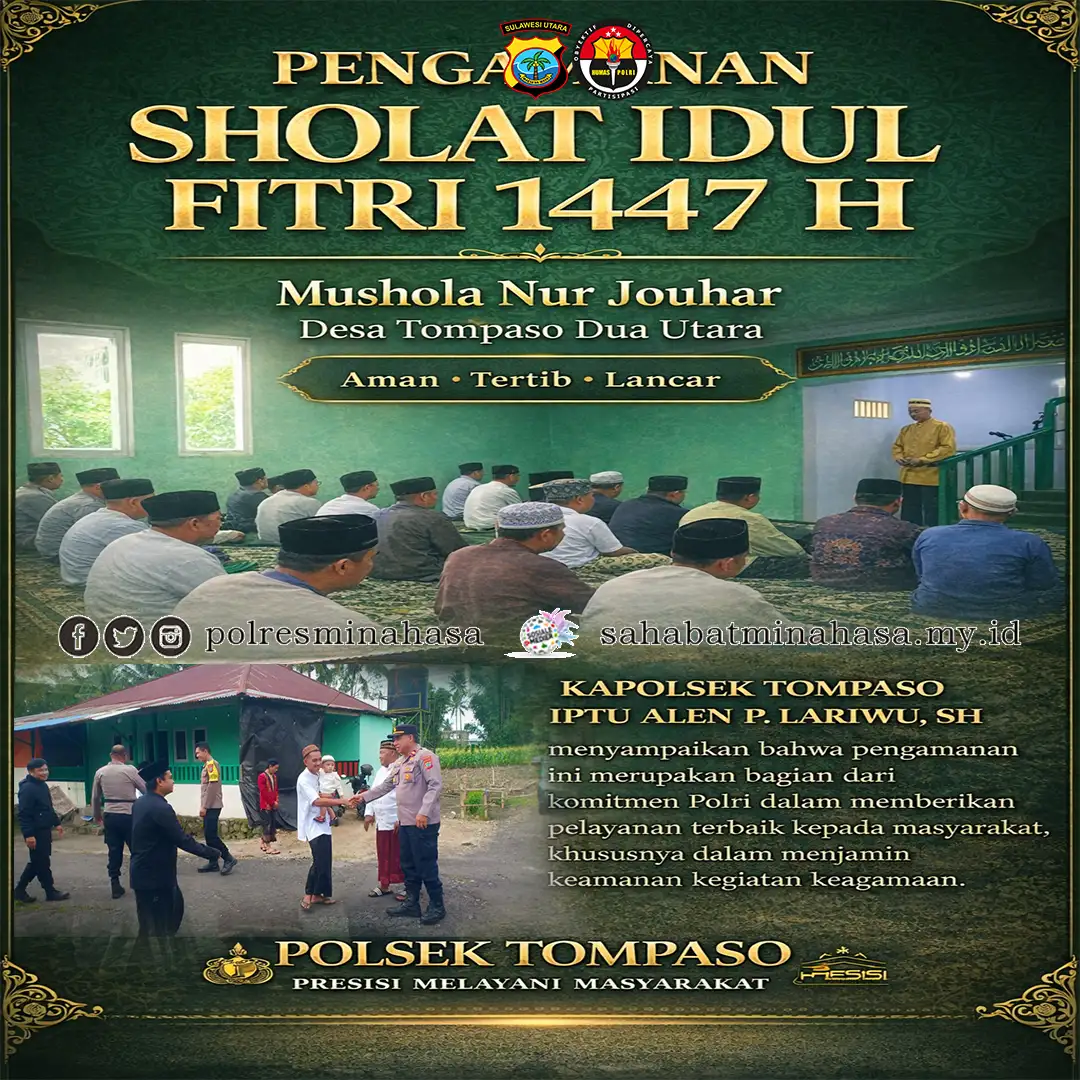 POLSEK TOMPASO LAKSANAKAN PENGAMANAN SHOLAT IDUL FITRI 1447 H DI DESA TOMPASO DUA UTARA